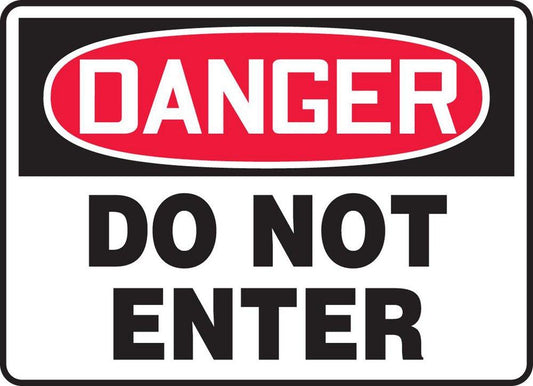 14 x 10 in. Danger Do Not Enter Sign
