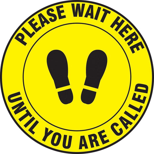 Accuform Signs Slip-Gard™ 12 in. Please Wait Here Until You Are Called Floor Sign